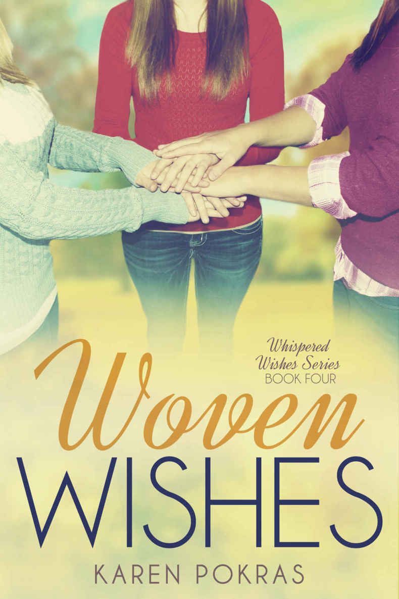 Woven Wishes (Whispered Wishes Book 4) by Karen Pokras