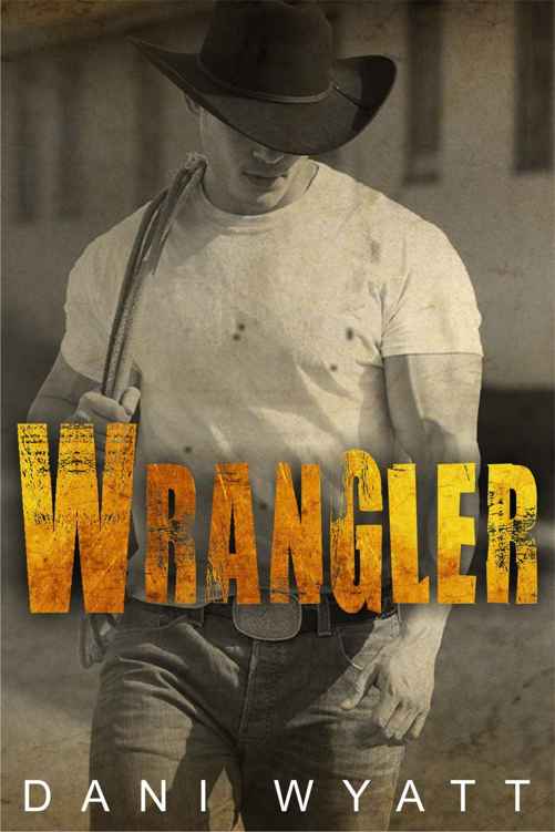 Wrangler by Dani Wyatt