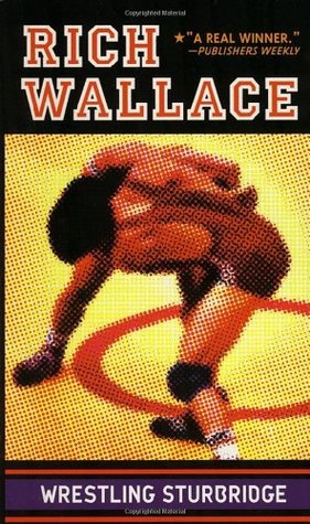 Wrestling Sturbridge (1997) by Rich Wallace
