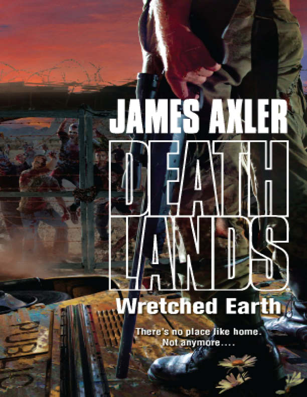 Wretched Earth by James Axler