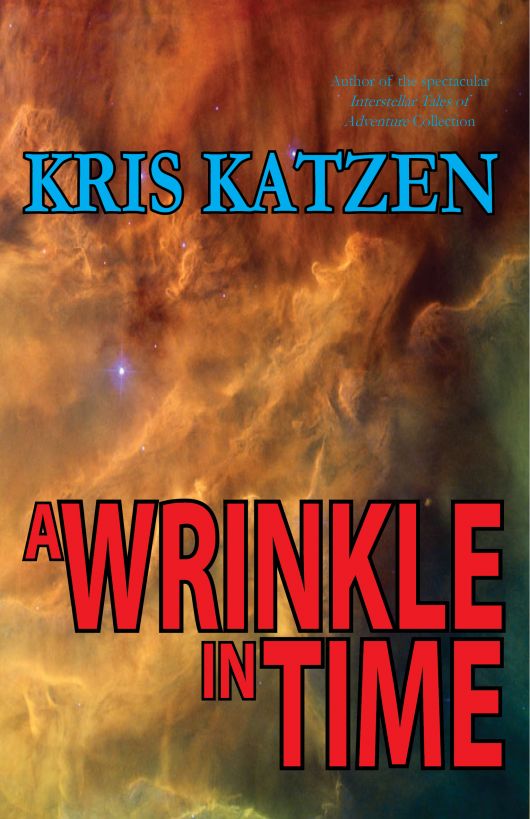 Wrinkle in Time (9781458093967) by Katzen, Kris