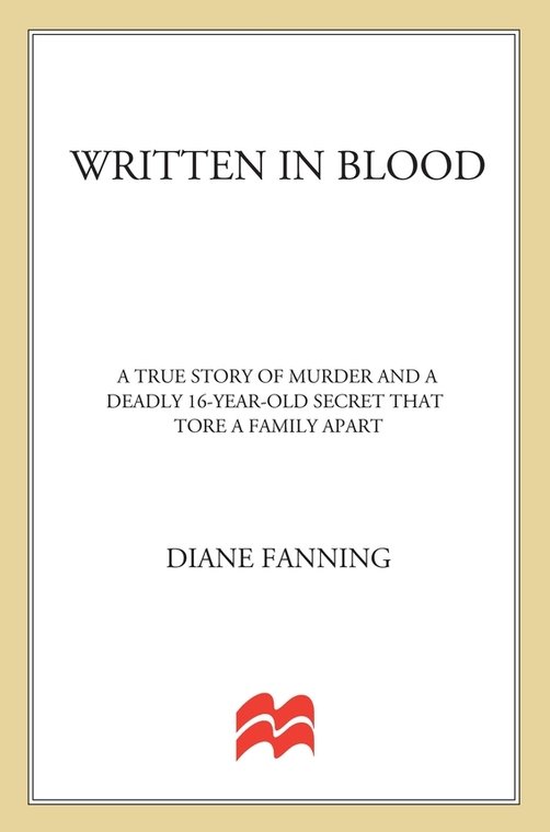 Written in Blood (2011) by Diane Fanning