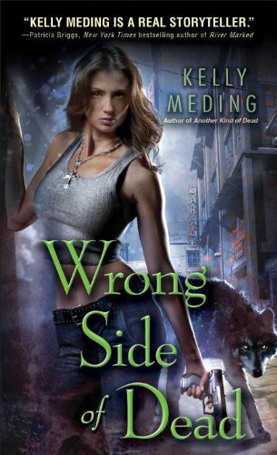 Wrong Side Of Dead by Meding, Kelly