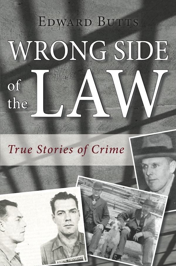 Wrong Side of the Law (2013) by Edward Butts