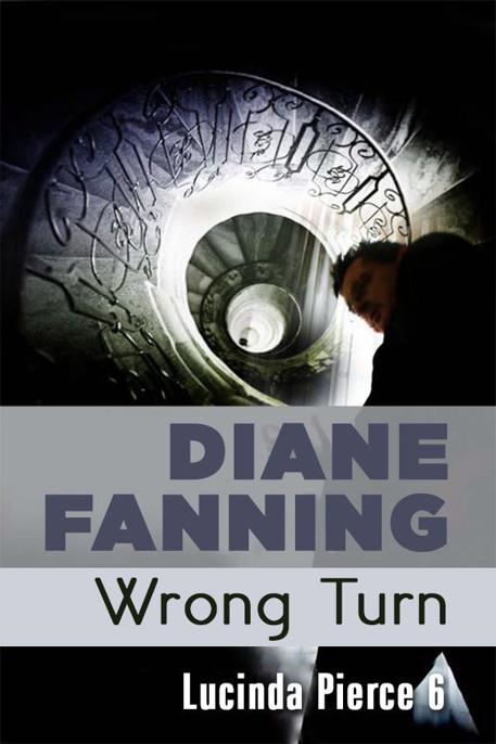 Wrong Turn by Diane Fanning