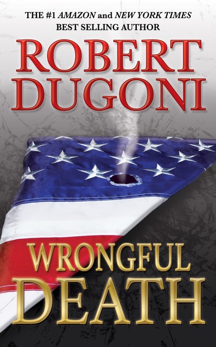 Wrongful Death by Robert Dugoni