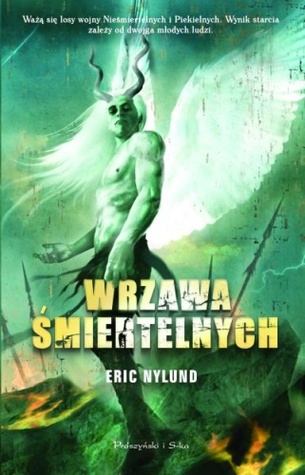 Wrzawa śmiertelnych (2009) by Eric S. Nylund