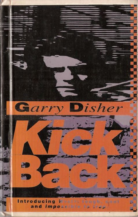 Wyatt - 01 - Kick Back by Garry Disher