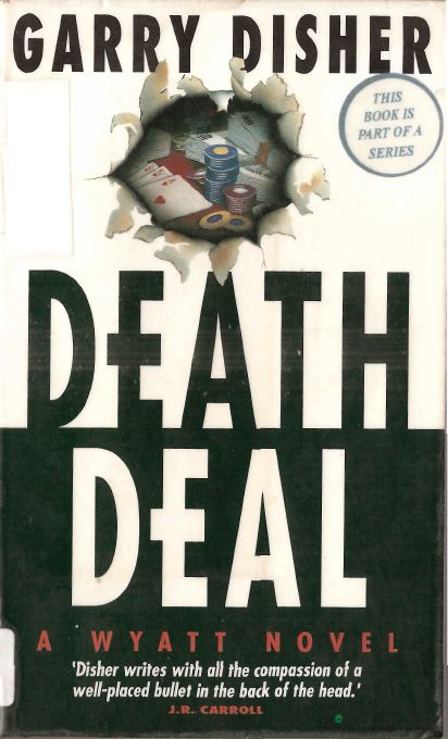 Wyatt - 03 - Death Deal by Garry Disher