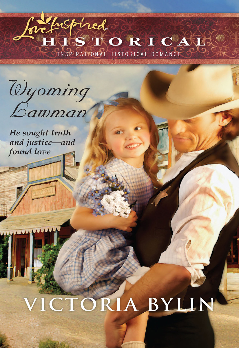 Wyoming Lawman (2010) by Victoria Bylin