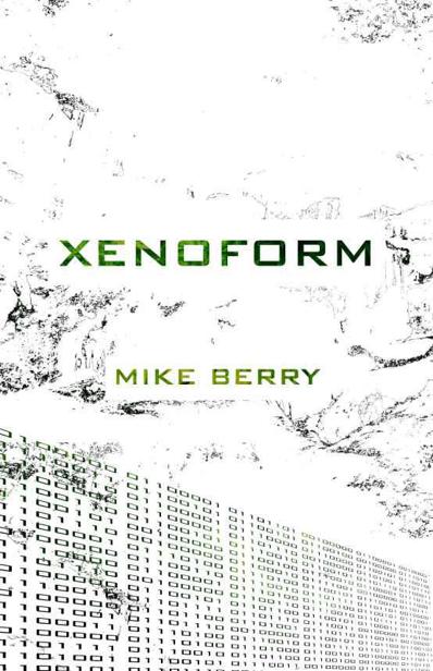 Xenoform by Mr Mike Berry