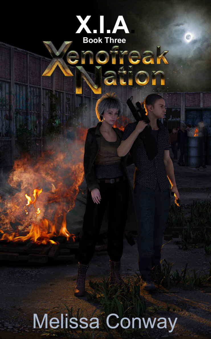 Xenofreak Nation, Book Three: XIA by Conway, Melissa