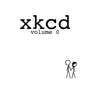 xkcd: volume 0 (2009) by Randall Munroe