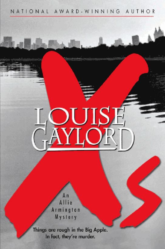 Xs, An Allie Armington Mystery by Louise Gaylord