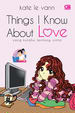 Yang Kutahu Tentang Cinta (Things I Know About Love) (2010) by Kate le Vann