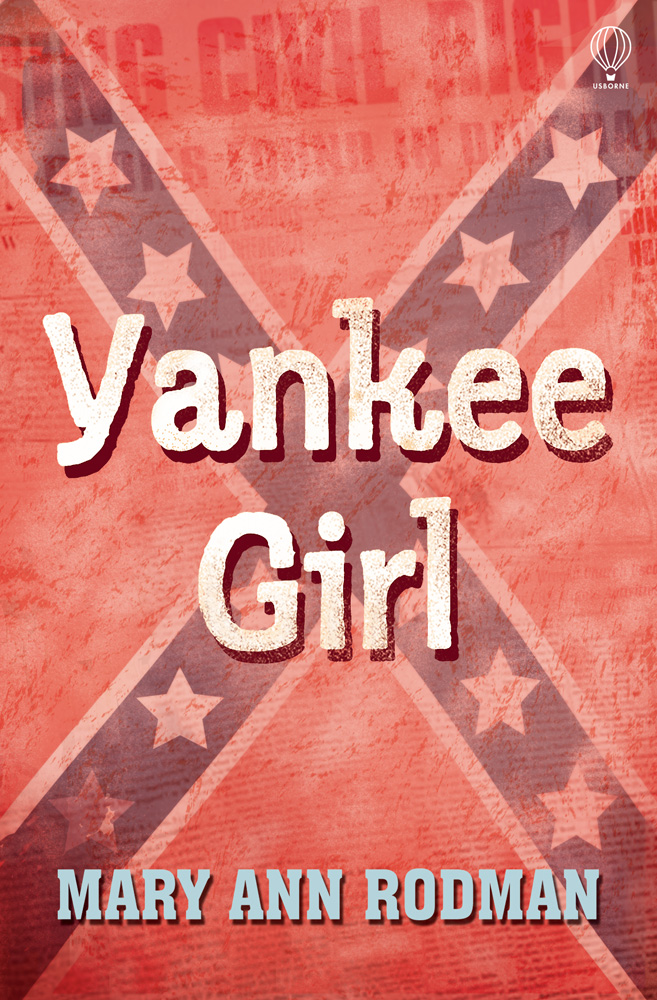 Yankee Girl (2014) by Mary Ann Rodman