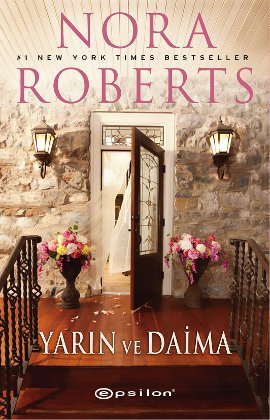 Yarın ve Daima (2013) by Nora Roberts