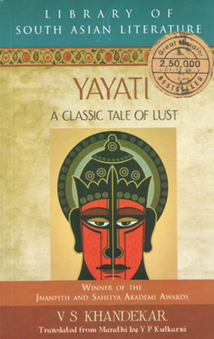 Yayati: A Classic Tale of Lust (1978) by Vishnu Sakharam Khandekar