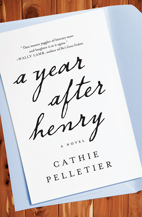 Year After Henry (2014) by Cathie Pelletier