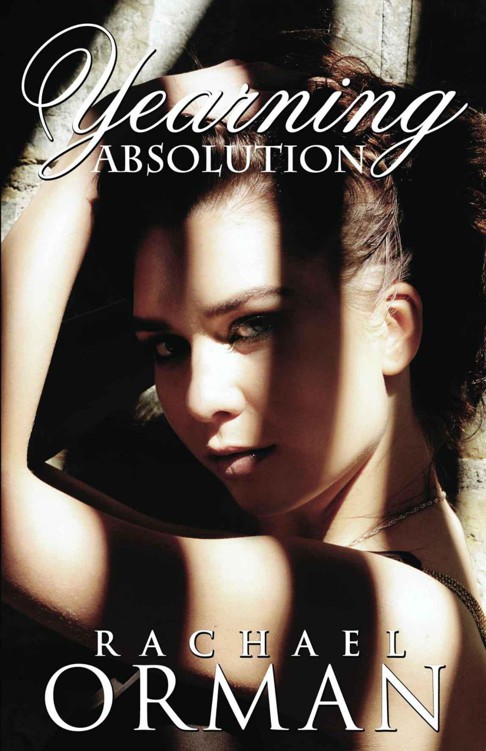 Yearning Absolution (Yearning Series) by Rachael Orman