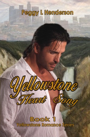 Yellowstone Heart Song (2000) by Peggy L. Henderson