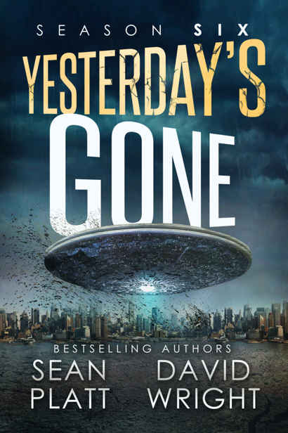 Yesterday's Gone: Season Six by Sean Platt