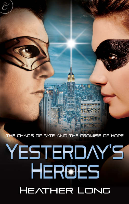 Yesterday's Heroes (2012) by Heather Long