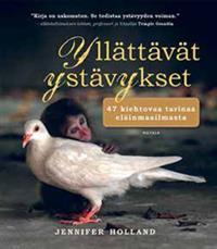 Yllättävät ystävykset (2011) by Jennifer S. Holland