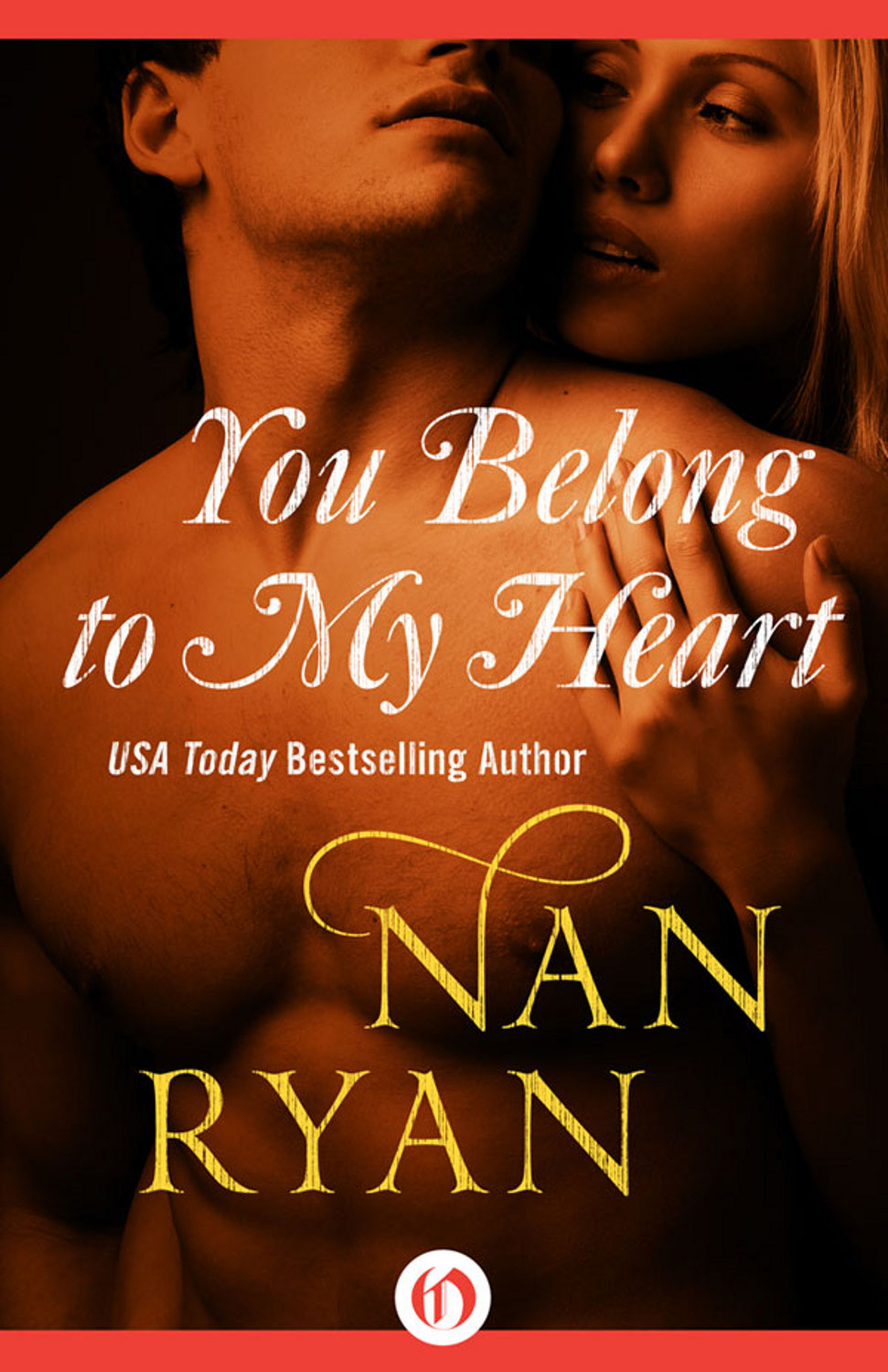 You Belong to My Heart by Nan Ryan