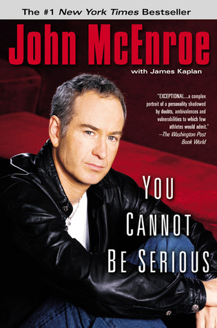 You Cannot Be Serious (2003) by James Kaplan