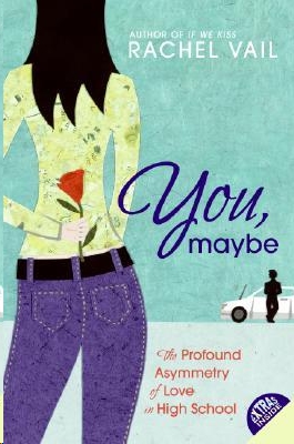 You, Maybe by Rachel Vail