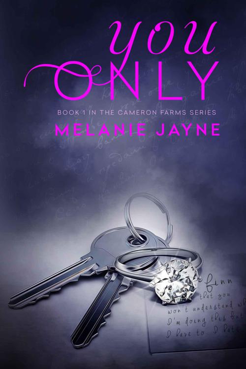 You Only (Cameron Farms Book 1)