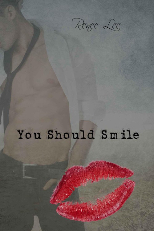 You Should Smile