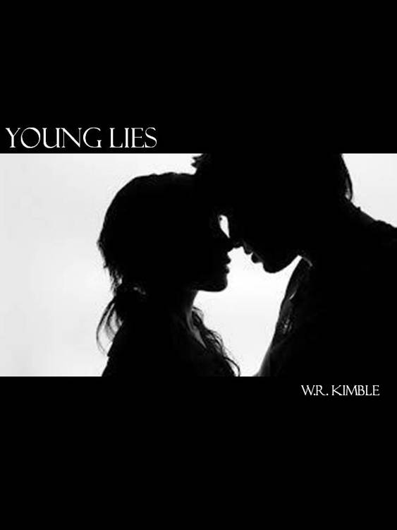 Young Lies (Young Series Book 1) by W.R. Kimble