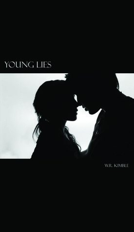 Young Lies (2000) by W.R. Kimble