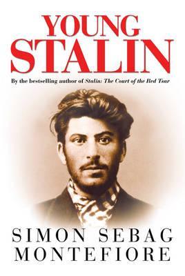 Young Stalin (2015) by Simon Sebag Montefiore