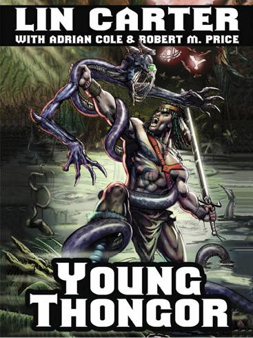 Young Thongor by Adrian Cole, Lin Carter