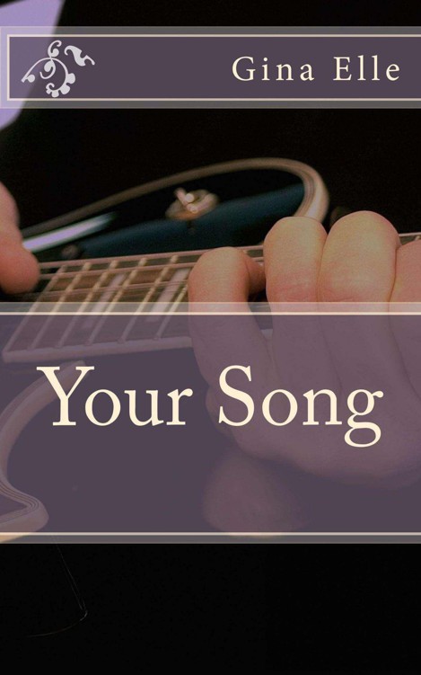 Your Song by Gina Elle