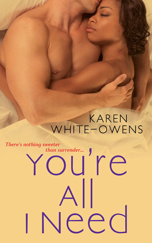 You're All I Need (2010) by Karen White-Owens