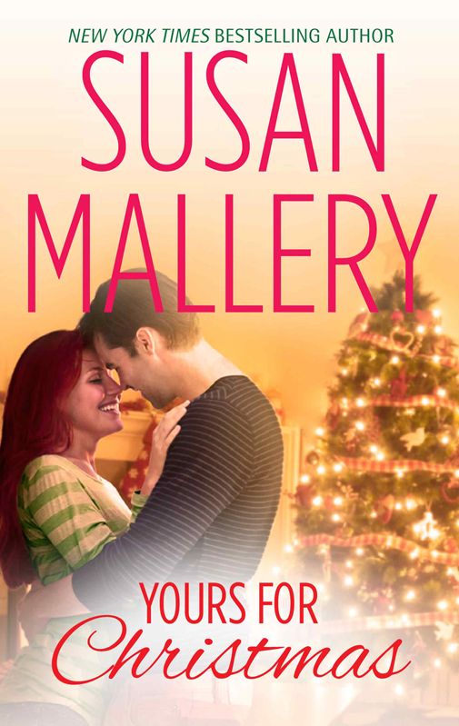 Yours for Christmas (Fool's Gold series) by Susan Mallery