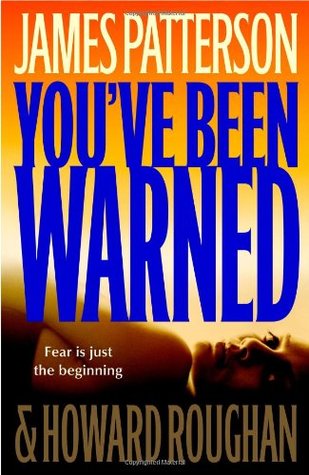 You've Been Warned (2007)