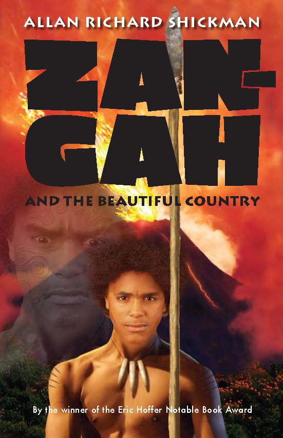 Zan-Gah and the Beautiful Country by Allan Richard Shickman