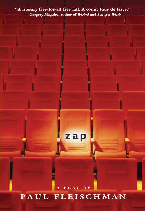 Zap (2005) by Paul Fleischman