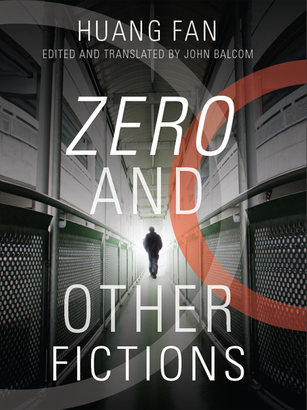 Zero and Other Fictions (2011)