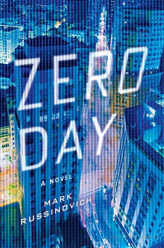 Zero Day: A Novel by Mark Russinovich