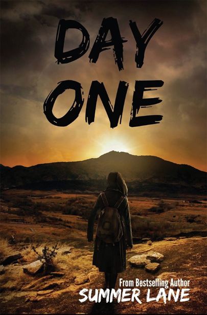 Zero Trilogy (Book 2): Day One by Lane, Summer