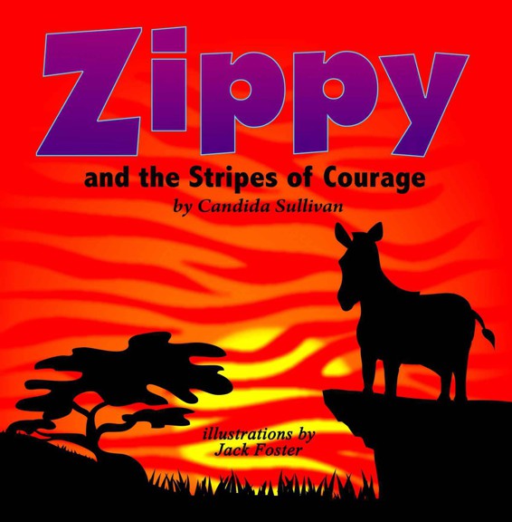 Zippy and the Stripes of Courage by Sullivan, Candida