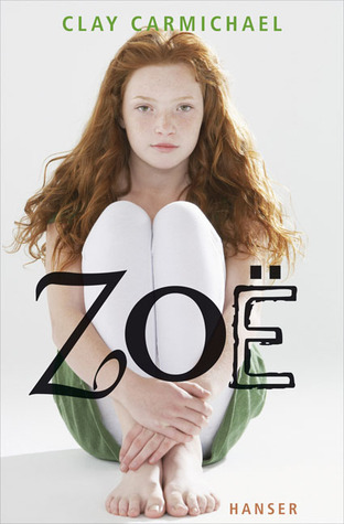 Zoë (2000) by Clay Carmichael