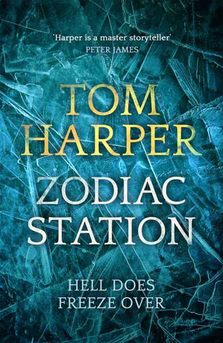 Zodiac Station by Tom Harper