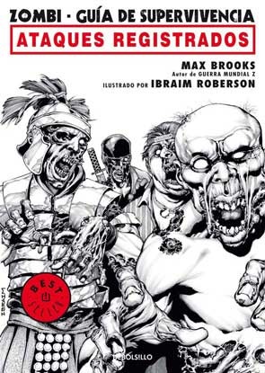 Zombi. Guia de supervivencia: Ataques Registrados (2009) by Max Brooks